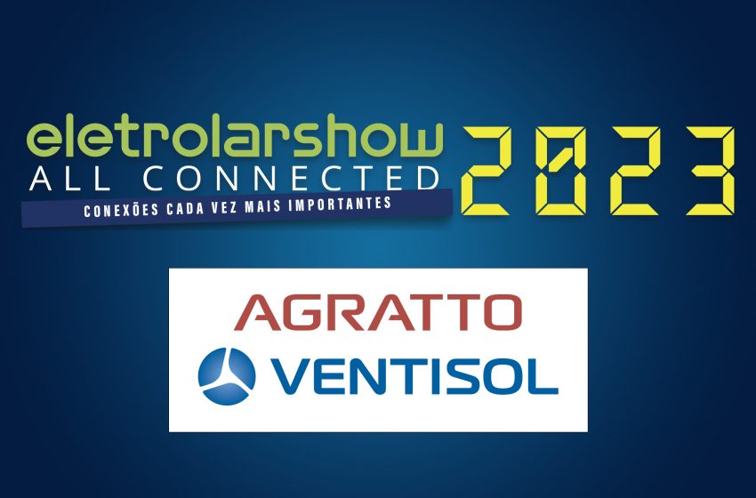  AGRATTO E VENTISOL CONFIRMAM A PARTICIPAÇÃO NA ES 2023