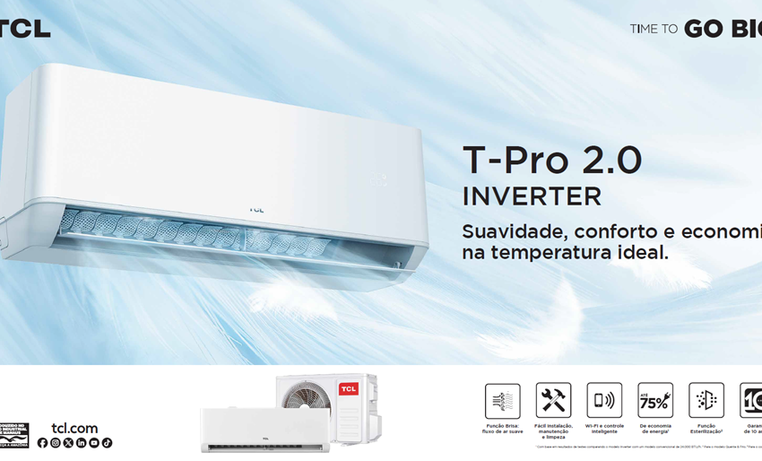  TCL lança o ar-condicionado T-Pro 2.0 Inverter